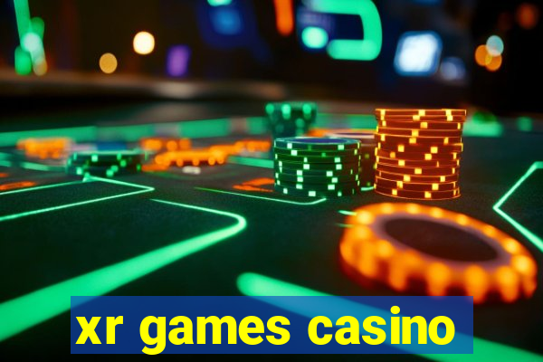 xr games casino